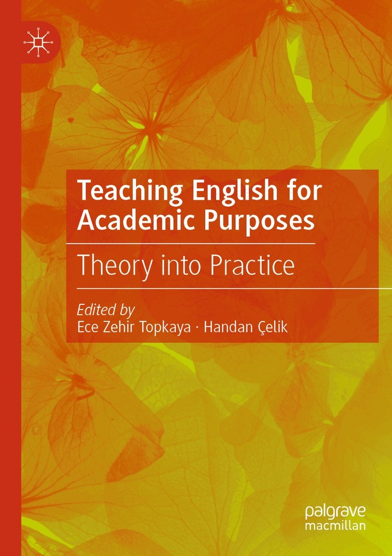 Ece Zehir Topkaya, Handan Çelik - Teaching English for Academic Purposes, Häftad