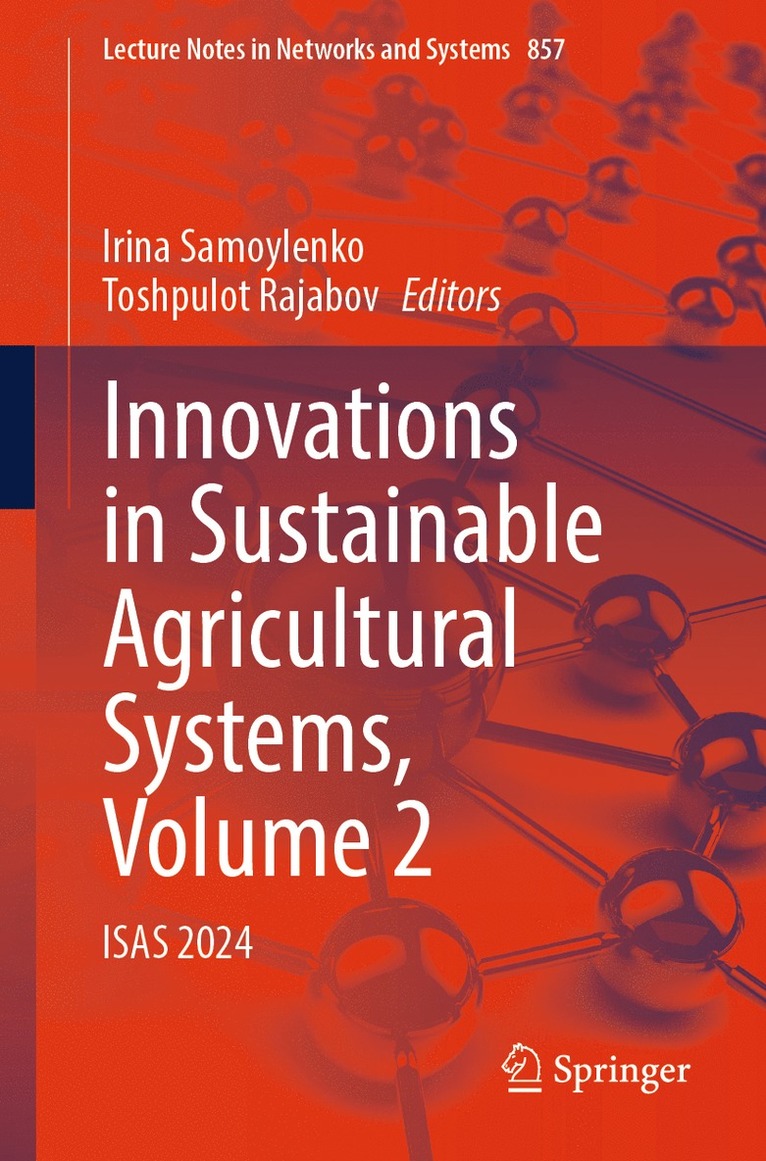 Innovations in Sustainable Agricultural Systems, Volume 2 1