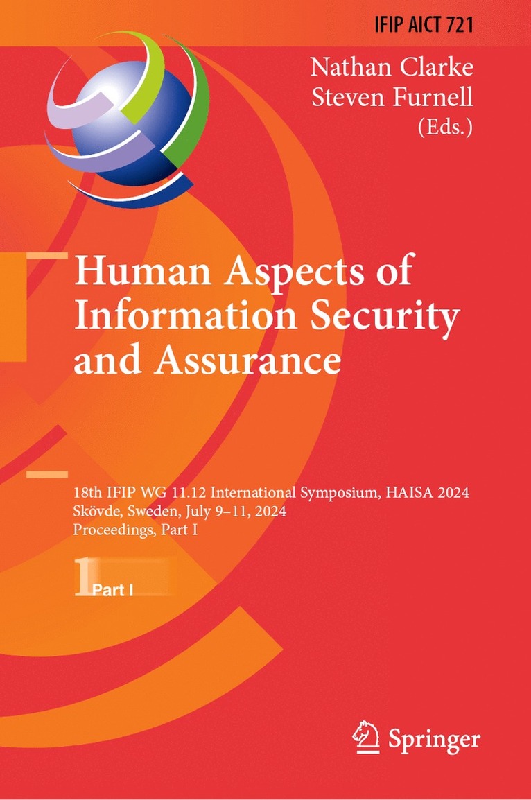 Human Aspects of Information Security and Assurance