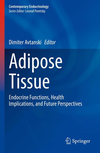 Dimiter Avtanski - Adipose Tissue, Häftad