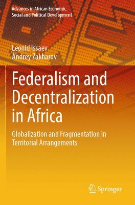 Federalism and Decentralization in Africa