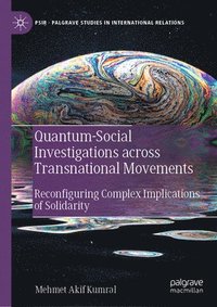 bokomslag Quantum-Social Investigations across Transnational Movements