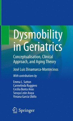 Dysmobility in Geriatrics 1