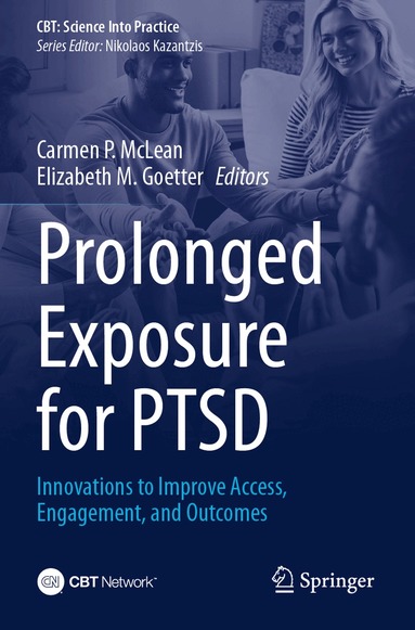 Carmen P. McLean, Elizabeth M. Goetter - Prolonged Exposure for PTSD, Häftad
