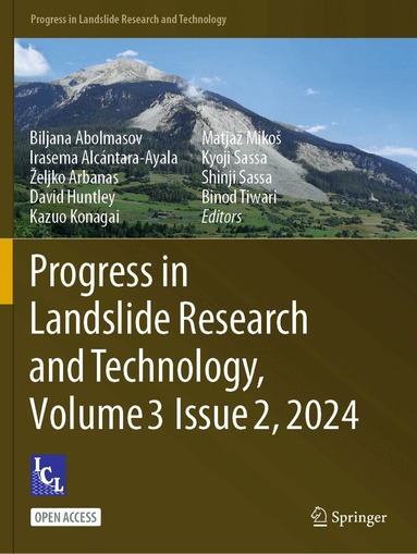 Biljana Abolmasov, Irasema Alcántara-Ayala, Željko Arbanas, David Huntley, Kazuo Konagai, Matjaž Mikoš, Kyoji Sassa, Shinji Sassa, Binod Tiwari - Progress in Landslide Research and Technology, Volume 3 Issue 2, 2024, Häftad