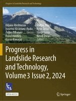 Biljana Abolmasov, Irasema Alcántara-Ayala, Željko Arbanas, David Huntley, Kazuo Konagai, Matjaž Mikoš, Kyoji Sassa, Shinji Sassa, Binod Tiwari - Progress in Landslide Research and Technology, Volume 3 Issue 2, 2024, Häftad