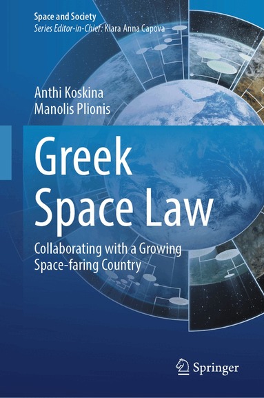 Anthi Koskina, Manolis Plionis - Greek Space Law, Inbunden