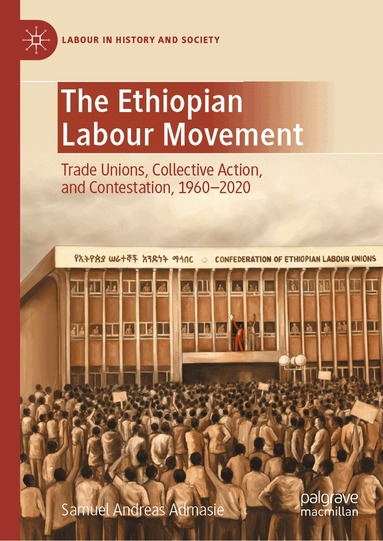 Samuel Andreas Admasie - Ethiopian Labour Movement, Inbunden