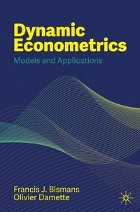 bokomslag Dynamic Econometrics