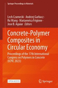 bokomslag Concrete-Polymer Composites in Circular Economy