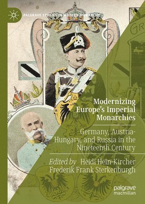 Modernizing Europes Imperial Monarchies 1