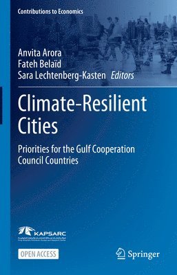 Anvita Arora, Fateh Belaïd, Sara Lechtenberg-Kasten, Fateh Belaid - Climate-Resilient Cities, Inbunden