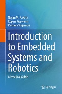 bokomslag Introduction to Embedded Systems and Robotics