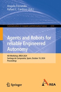 bokomslag Agents and Robots for reliable Engineered Autonomy