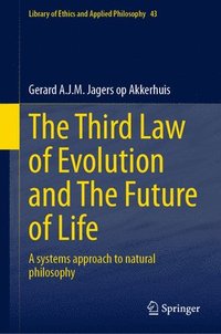 bokomslag The Third Law of Evolution and The Future of Life