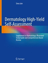 bokomslag Dermatology High-Yield Self-Assessment