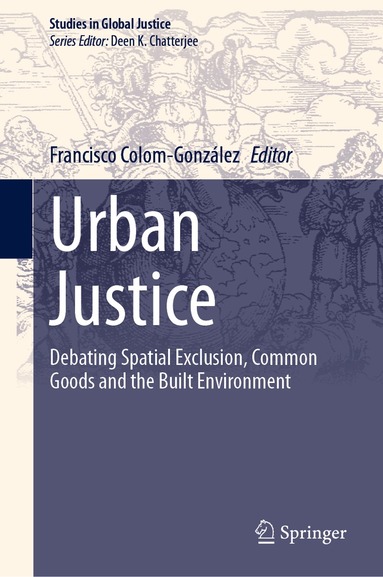 Francisco Colom-González - Urban Justice, Inbunden