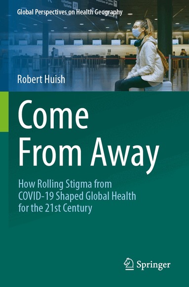 Robert Huish - Come From Away, Häftad