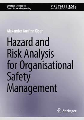 bokomslag Hazard and Risk Analysis for Organisational Safety Management