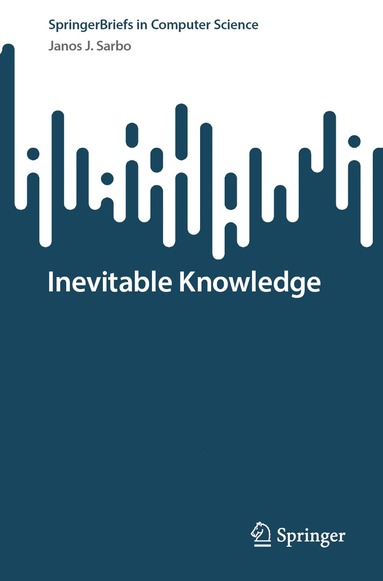 bokomslag Inevitable Knowledge