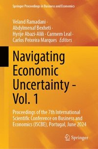 bokomslag Navigating Economic Uncertainty - Vol. 1