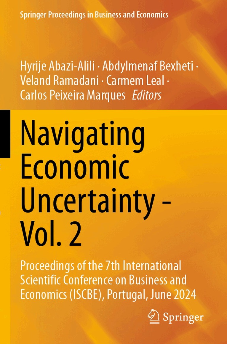 Hyrije Abazi-Alili, Abdylmenaf Bexheti, Veland Ramadani, Carmem Leal, Carlos Peixeira Marques - Navigating Economic Uncertainty - Vol. 2, Häftad