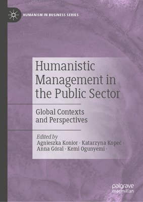 bokomslag Humanistic Management in the Public Sector