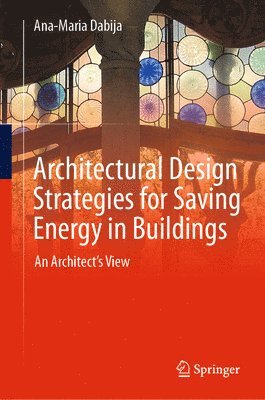 bokomslag Architectural Design Strategies for Saving Energy in Buildings