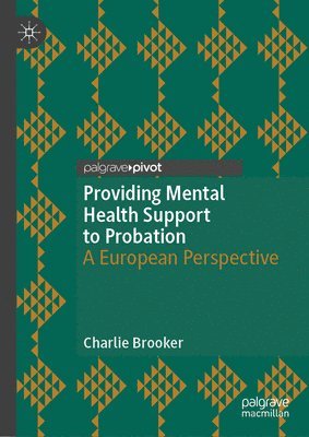 Providing Mental Health Support to Probation 1