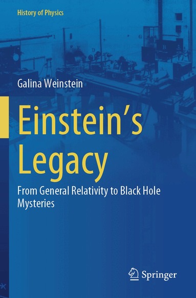 Galina Weinstein - Einstein's Legacy, Häftad