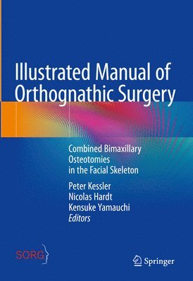 bokomslag Illustrated Manual of Orthognathic Surgery