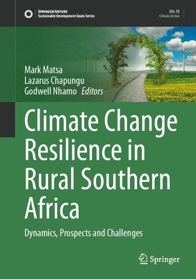 bokomslag Climate Change Resilience in Rural Southern Africa