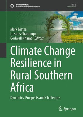 Climate Change Resilience in Rural Southern Africa 1