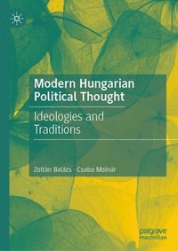 bokomslag Modern Hungarian Political Thought