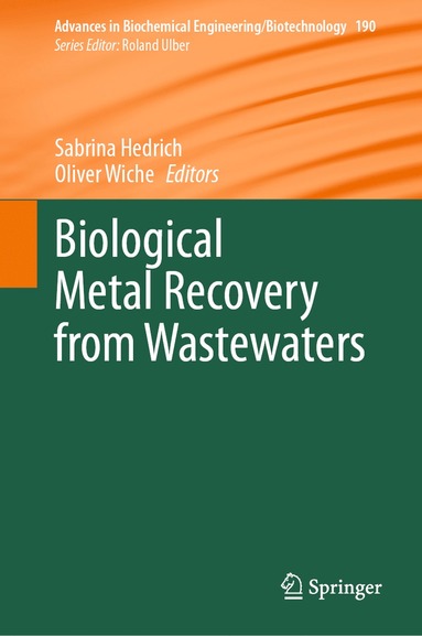 bokomslag Biological Metal Recovery from Wastewaters