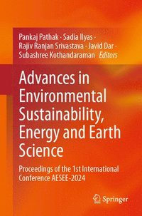 bokomslag Advances in Environmental Sustainability, Energy and Earth Science