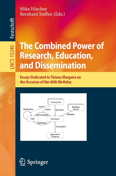 Mike Hinchey, Bernhard Steffen - Combined Power of Research, Education, and Dissemination, Häftad
