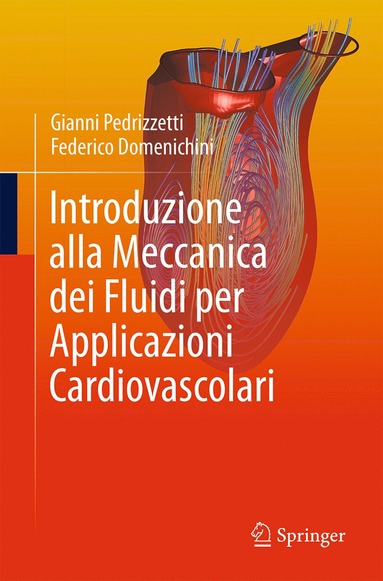 bokomslag Introduzione alla Meccanica dei Fluidi per Applicazioni Cardiovascolari