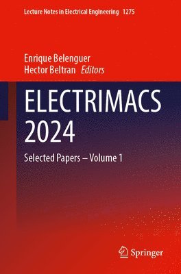 Enrique Belenguer, Hector Beltran - ELECTRIMACS 2024, Inbunden
