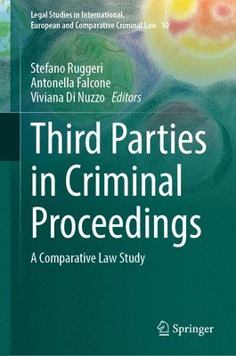 Third Parties in Criminal Proceedings 1