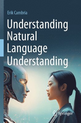 bokomslag Understanding Natural Language Understanding