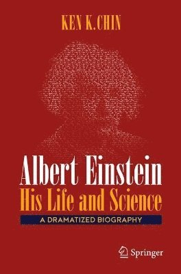 Albert Einstein  His Life and Science 1