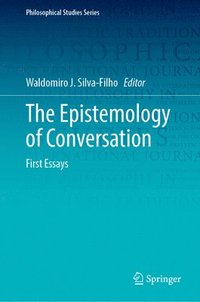 bokomslag The Epistemology of Conversation