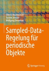 bokomslag Sampled-Data-Regelung fr periodische Objekte