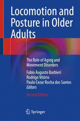 bokomslag Locomotion and Posture in Older Adults