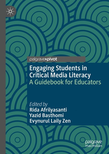 bokomslag Engaging Students in Critical Media Literacy