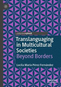 bokomslag Translanguaging in Multicultural Societies