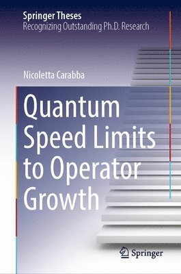 bokomslag Quantum Speed Limits to Operator Growth