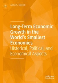 bokomslag Long-Term Economic Growth in the World's Smallest Economies