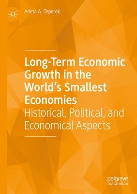 bokomslag Long-Term Economic Growth in the World's Smallest Economies